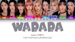 Kep1er (케플러) - Wa Da Da Color Coded Lyrics (Han | Rom | Eng)