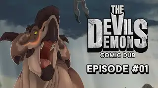 The Devils Demons - Episode 01 - Comic Dub