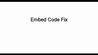 How to Fix Youtube Embed Code Problem