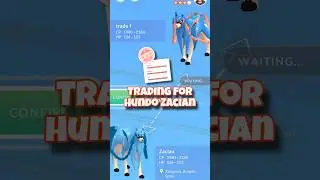 Trading for a HUNDO Zacian in Pok&eacute;mon GO! 🔥💯 #pokemon #pokemongo #youtubeshorts