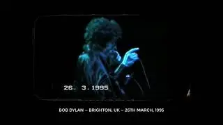 Bob Dylan and his band, 26th March, 1995. Brighton, UK &mdash; full concert recording playing here 'live'