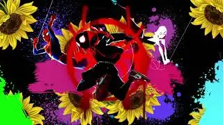 Sunflower (Spiderman: Into The Spider Verse)