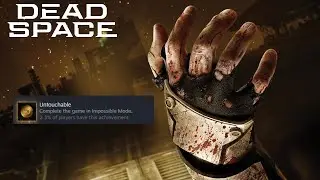 How to unlock Untouchable Achievement (Impossible Difficulty) in Dead Space Remake (STEAM ONLY) EASY
