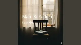 Maa Ki Yadein