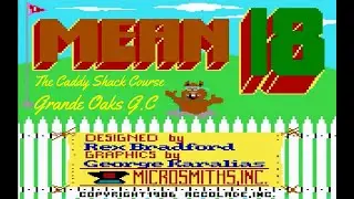 Mean 18 - The Caddy Shack Course - Grande Oaks