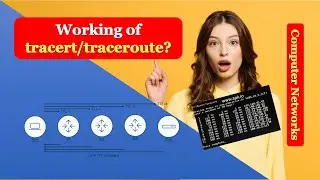 Working of tracert? Working of traceroute? How Do tracert/traceroute Work? tracert/traceroute HINDI