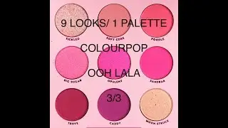 9 LOOKS/ 1 PALETTE| COLOURPOP OOH LALA PALETTE 3/3 | KAILEE WESLEY