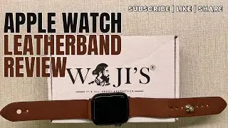 Waji’s Leather Strap for Apple Watch 44mm Review | Premium handmade leather strap