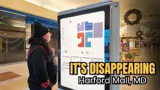 We Filmed Harford Mall Before It’s Gone Forever