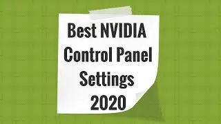 Best NVIDIA Control Panel Settings (2020) for better FPS. NVIDIA driver 441.87