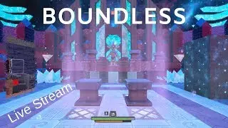 Sunbob2007 -  Boundless Live Stream