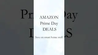 Prime Day Home Deals  #HomeEssentials #SmartHome #CleanHome #AmazonHomeFinds #ModernLiving