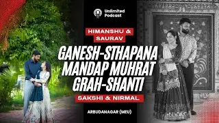 Himanshu & Saurav, Sakshi & Nirmal || Ganesh-Sthapana, Grah-Shanti || Meu || 05-02-2026