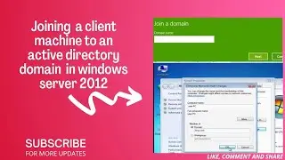 How to Join Client to an Active Directory Domain in Windows server 2012