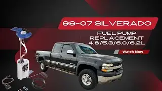 Silverado 4.8, 5.3, 6.0, 6.2L Fuel Pump Replacement