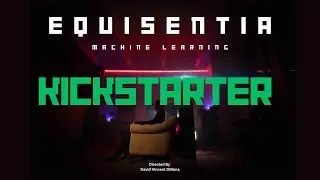 Equisentia: Machine Learning Kickstarter!