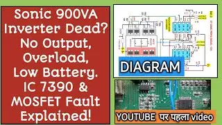 Sf sonic 900VA Inverter 12v prima driver ic 7390 , mosfet  bank. Overload, low battery, no output