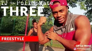 TJ Vs. Pull Up Mate Three - Freestyle Workout