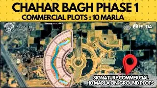 Chahar Bagh RUDA | 10 Marla Signature Commercial | On-Ground Plots | Wali Real Estate