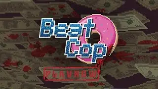 PlayNow: Beat Cop | PC Gameplay (Retro Pixel Art Style Police Adventure Game in New York)