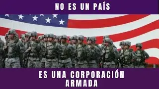 Estados Unidos NO es un país: es una corporación armada | Guerras, injerencias y negocio bélico