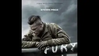 03. Fury Drives Into Camp - Fury (Original Motion Picture Soundtrack) - Steven Price