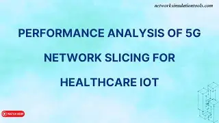 Performance analysis of 5G Network Slicing for Healthcare IoT