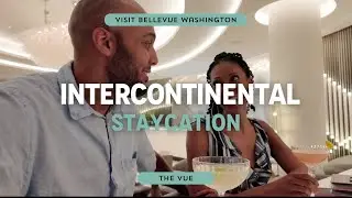 Inside Bellevue&rsquo;s Newest Luxury Hotel | The Vue Staycation at InterContinental Seattle Bellevue