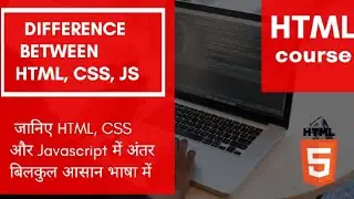 2.Differences between HTML I CSS I JAVASCRIPT + Live example with code
