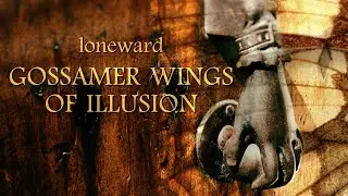 Loneward - Gossamer Wings of Illusion (2025)