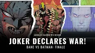 ABSOLUTE BATMAN #14: THE FINAL FIGHT'S SHOCKING TWIST & JOKER'S WAR DECLARATION!