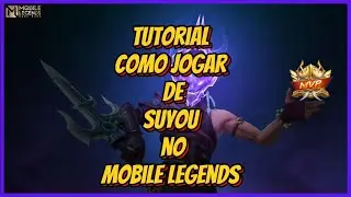 TUTORIAL COMO JOGAR DE SUYOU | Combos - Builds - Emblemas | MLBB