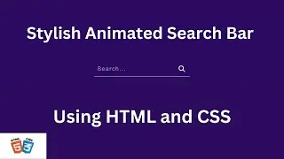 How to Create Animated Search Bar Using HTML CSS || css tutorial