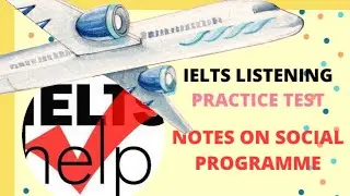 #IeltsListeningTest || Notes on Social Programme Ielts Test || Weekend Trips Ielts Listening Test