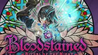 Bloodstained: Ritual of the Night X WayForward Technologies