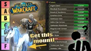 LEVEL THESE NOW! World of Warcraft Classic Reputations RANKED