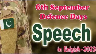 6 September Speech in English | Defence day speech in English | Speech on 6 September in english