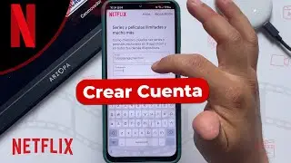 C&oacute;mo Registrarse en Netflix desde el Celular Paso a Paso 2025 🎬📲