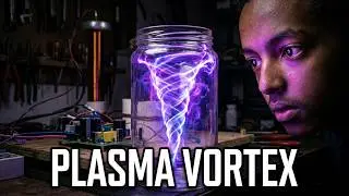 how to make plasma vortex