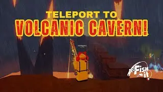 SECRET Area Access! - How to Teleport to Volcanic Cavern in Fish It Roblox Update
