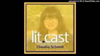 lit.cast #68 - Claudia Schmid