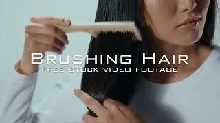 38+ Brushing Hair Free Stock Video Footage | Woman or Man Combing Hair, Styling Hair Using Comb