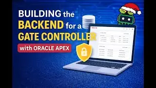 🔐 **Episode 15-2: Building the backend database/app for the Secure Gate System with Oracle APEX**