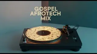 Gospel AfroTech Mix 2025 | Afro House &bull; Afro Tech &bull; Deep Tech