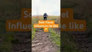 BE LIKE 🥾 #shorts #solotravel #hiking #influencer #parody #comedy #humor # behindthescenes #fyp
