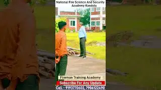 Fireman Course & Diploma Fireman Training Academy In Up National Fire Science and Security Academy