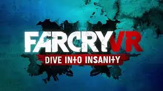 Far Cry VR: Dive Into Insanity | 공개 트레일러