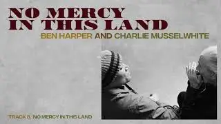 Ben Harper and Charlie Musselwhite - 
