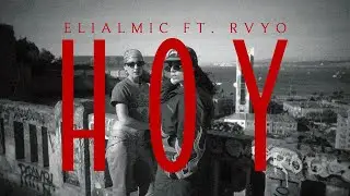 ELI ALMIC FT RVYO - HOY