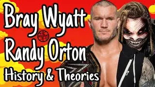 BRAY WYATT AND RANDY ORTON! The History & Theories! Firefly funhouse theory video
